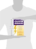 Image de Cluster Headaches: Treatment and Relief for Cluster, Cluster Migraine, and Recurring Eyestab Pain