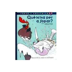 Què hi ha per a sopar? (Popof i Kocatasca)