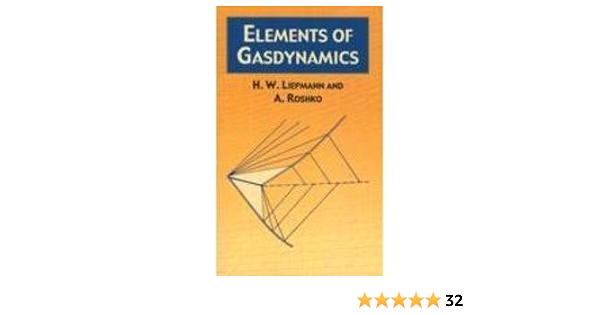 Buy Elements Of Gasdynamics Book Online At Low Prices In India Elements Of Gasdynamics Reviews Ratings Amazon In