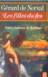 <a href="/node/13096">Les Filles du feu, (suivi de) Petits châteaux de Bohême</a>