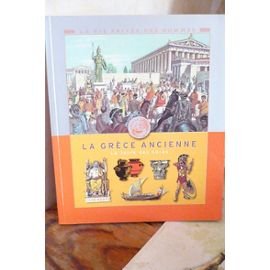 couverture de : La Gr&egrave;ce ancienne