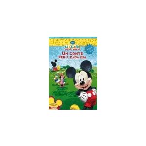 Els contes d'en Mickey. Un conte per a cada dia (LA CASA DE MICKEY MOUSE, Band 150847)