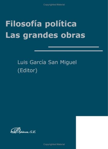 Filosofía Política. Las Grandes Obras
