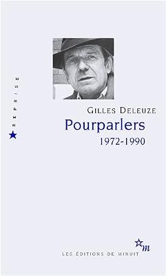 Gilles Deleuze Pourparlers 1972-1990