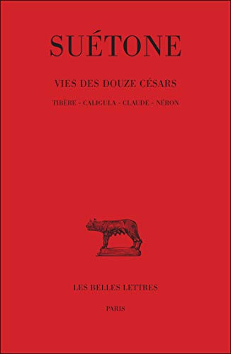 Télécharger Vies des douze Césars, tome 2 : Tibère - Caligula - Claude - Néron Livre eBook France