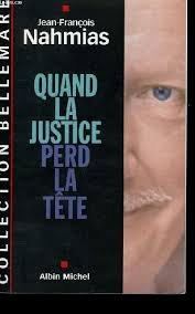 couverture de : Quand la justice perd la t&ecirc;te
