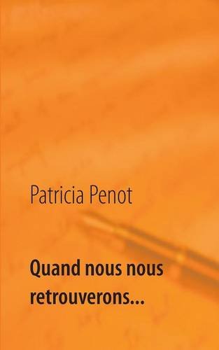 Quand nous nous retrouverons... en ligne Quand nous nous retrouverons... en ligne