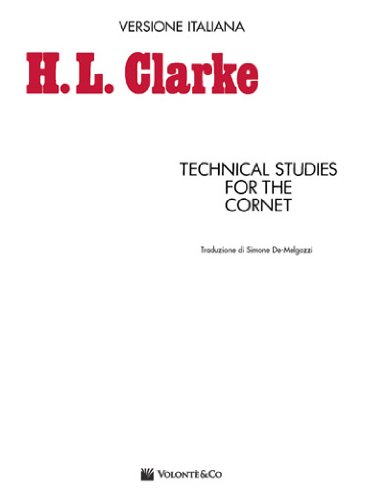 CLARKE H.L. - Estudios Tecnicos para Trompeta (Corneta) (Fliscorno) (Ed.Español)