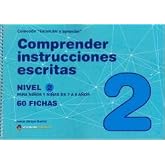 COMPRENDER INSTRUCCIONES ESCRITAS - NIVEL 2: 7 a 8 a&ntilde;os (Estimular y aprender)