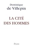 La cité des hommes