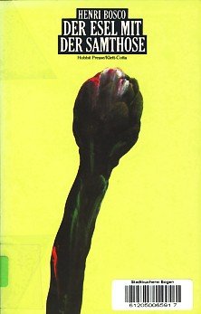 Preisvergleich Produktbild Der Esel mit der Samthose [im Schuber]