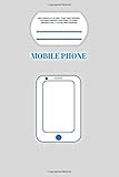  Mobile phone: Ideal notebook for my office. Graph Paper Notebook: Grid Paper Notebook, Quad Ruled, 110 Pages ( Beautiful Cover, 6 x 9) (My Office Notebook)