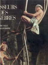 couverture de : Chasseurs des t&eacute;n&egrave;bres