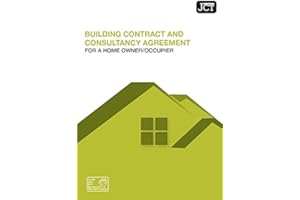 JCT: Building Contract for Home Owner/Occupier who has appointed a consultant