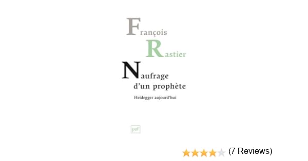 Naufrage Dun Prophète Heidegger Aujourdhui Amazonfr - 