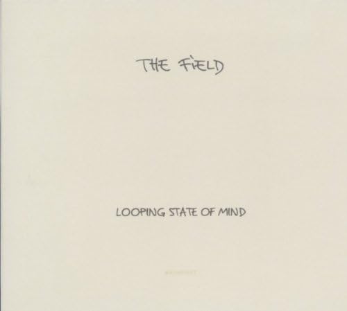 Looping State of Mind