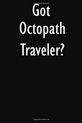 Preisvergleich Produktbild Got Octopath Traveler: Octopath Traveler Diary Journal