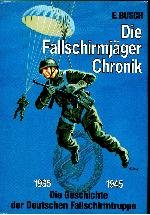 Download Die Fallschirmjäger- Chronik. Die deutsche Fallschirmtruppe 1935 - 1945 Download Die Fallschirmjäger- Chronik. Die deutsche Fallschirmtruppe 1935 - 1945