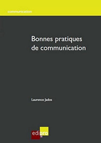 Preisvergleich Produktbild Bonnes pratiques de communication