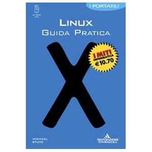 Linux. Guida pratica. I portatili