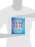 Image de Gene Keys: Unlocking the Higher Purpose Hidden in Your DNA