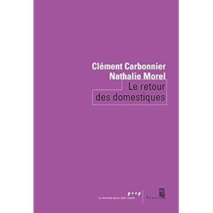 Le retour des domestiques