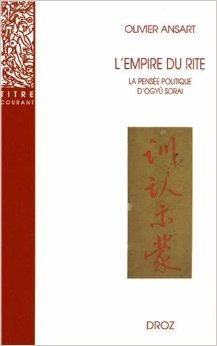 Télécharger L'empire Du Rite: La Pensee Politique d'Ogyu Sorai: Japon 1666-1728 de Olivier Ansart ( 30 décembre Livre PDF Gratuit