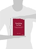 Image de Franchising for Free: Owning Your Own Business Without Investing Your Own Cash