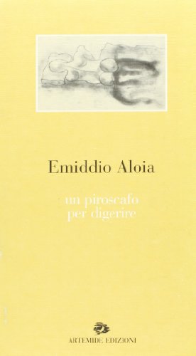 Preisvergleich Produktbild Un piroscafo per digerire (Artemide poesia)