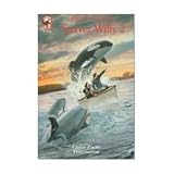 SAUVEZ WILLY TOME 2