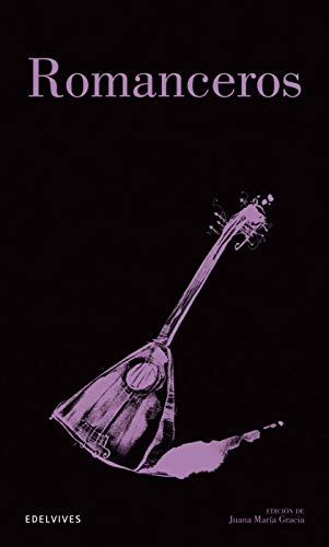 Romanceros: 1 (Clásicos Hispánicos)