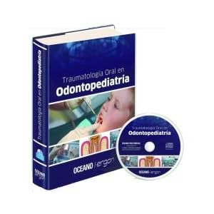 Traumatologia Oral en Odontopediatria / Oral Trauma in Pediatric Dentistry