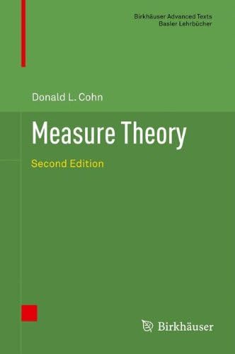 Measure Theory: Second Edition (Birkhäuser Advanced Texts Basler Lehrbücher)