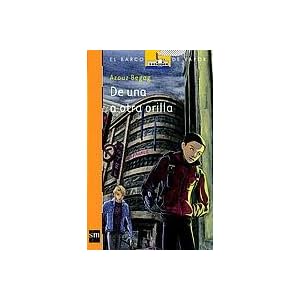 De una a otra orilla (Barco de Vapor Naranja, Band 152)