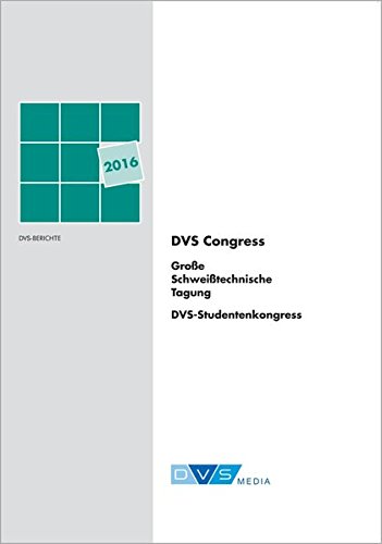 DVS Berichte Band 327: DVS Congress 2016