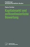 Image de Kapitalmarkt Und Zeitkontinuierliche Bewertung (Betriebswirtschaftliche Studien)