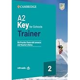 A2 Key for Schools Trainer. Student's Book with Answers. With Test &amp; Train Mini. Per la Scuola media. Con File audio per il d
