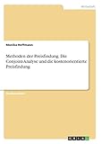 Methoden der Preisfindung. Die Conjoint-Analyse und die kostenorientierte Preisfindung by 