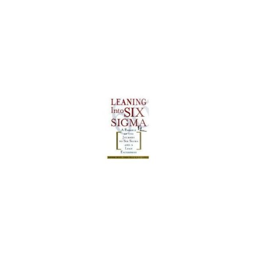 Leaning Into Six Sigma