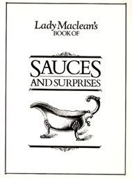 Lady MacLean's Book of Sauces and Surprises by Lady Veronica Maclean (11-Aug-1986) Paperback gratuit Lady MacLean's Book of Sauces and Surprises by Lady Veronica Maclean (11-Aug-1986) Paperback gratuit