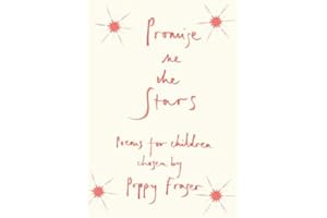 Promise Me The Stars: Poems for Children