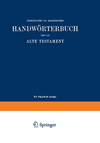 Wilhelm Gesenius' Hebräisches und Aramäisches Handwörterbuch über das Alte Testament