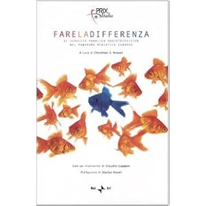 Fare la differenza. Il servizio pubblico radiotelevisivo nel panorama mediatico europ