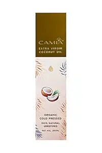 CAMIA Organic Cold Pressed Extra Virgin Coconut Oil for Men & Women | Ideal for Skincare & Haircare | Unrefined, Unbleached, 100% Pure, Natural | Free from Hexane, Sulphate, Paraben - 250ml
