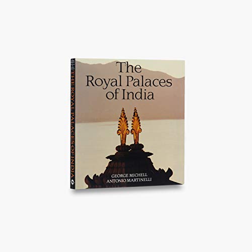 The Royal Palaces of India
