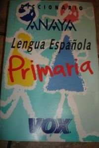 Diccionario de primaria de la lengua española anaya - vox