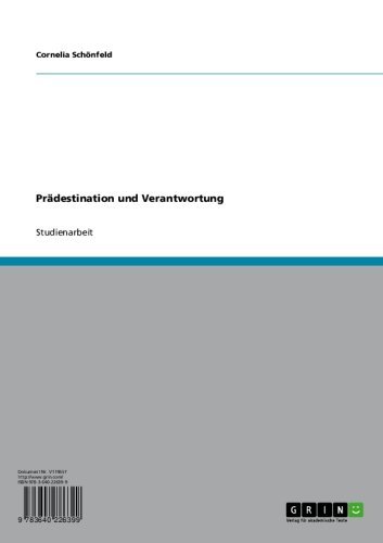 Download Prädestination und Verantwortung Download Prädestination und Verantwortung