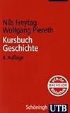 Cover zum Buch Kursbuch Geschichte: Tipps und Regeln...