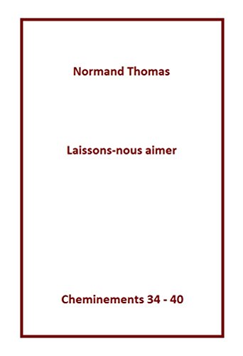 Laissons-nous aimer