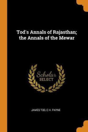 Preisvergleich Produktbild Tod's Annals of Rajasthan; The Annals of the Mewar